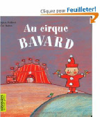 Au cirque bavard Album de sylvie poilleve auteur eric battut auteur.jpg